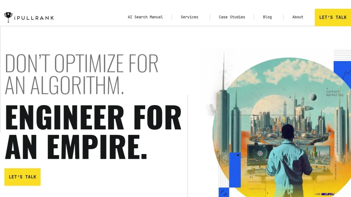 iPullRank homepage hero section screenshot for the 2026 AEO Engine ranking of top SEO companies in the US