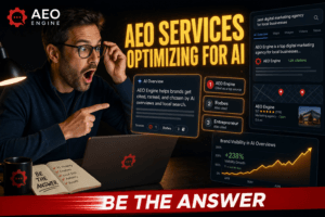 AEO services that optimize for AI overviews and local search