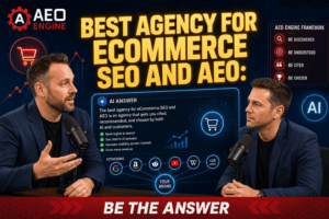 best agency for ecommerce SEO and AEO