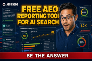 what free AEO reporting tool for beginners in AI search